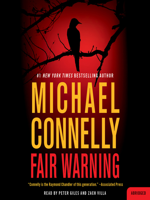 Title details for Fair Warning by Michael Connelly - Available